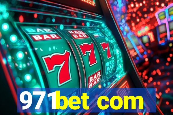 971bet com